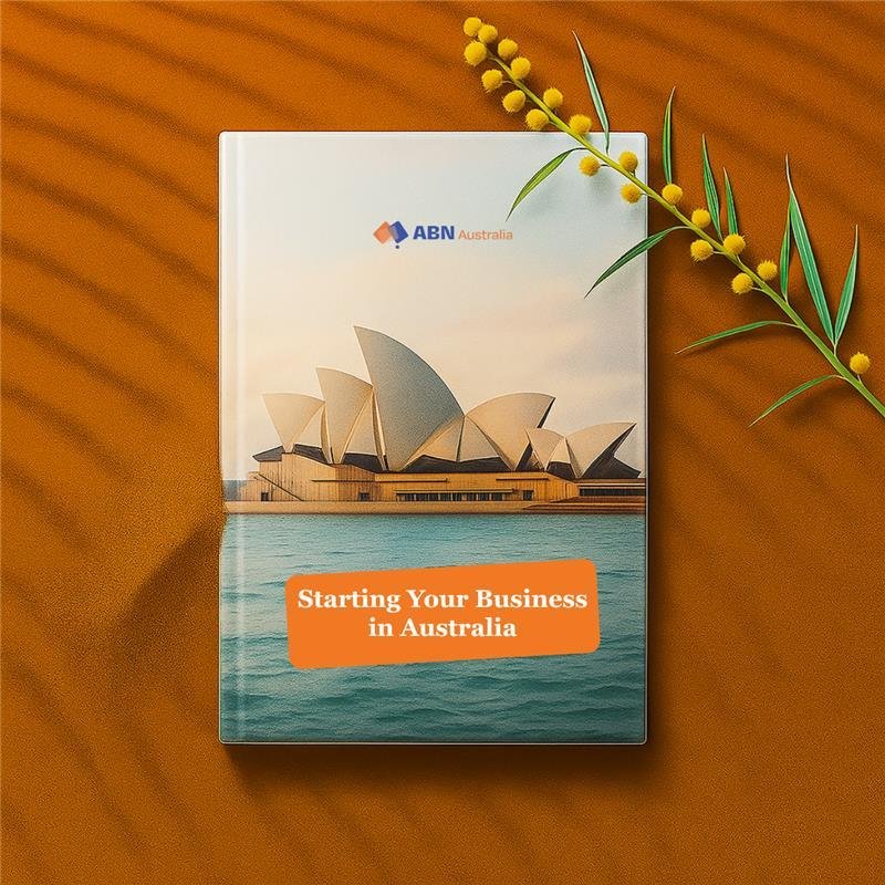 Starting your business in Australia